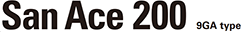 San Ace 200 9GA Type